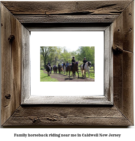 family horseback riding near me in Caldwell, New Jersey